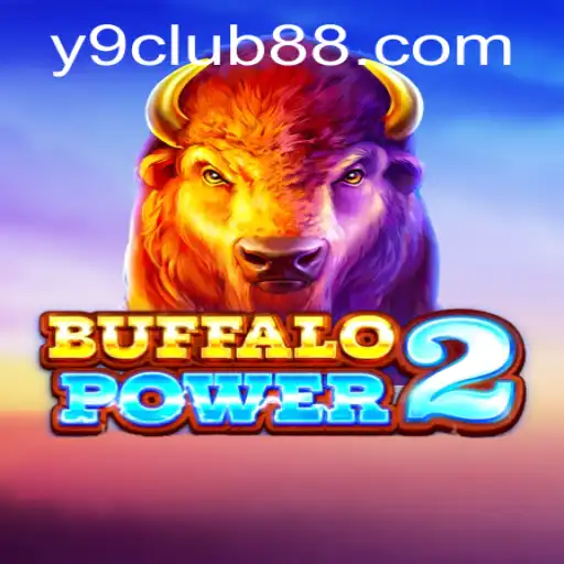 Exploring BuffaloPower2: A Thrilling Adventure in the World of Y9club
