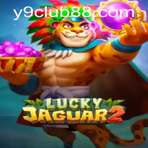 Discover the Exciting World of Luckyjaguar2 at Y9Club