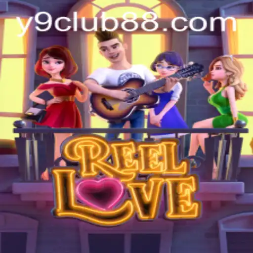 Discover the Thrill of ReelLove at Y9Club